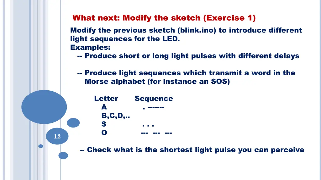 what next modify the sketch exercise 1 modify
