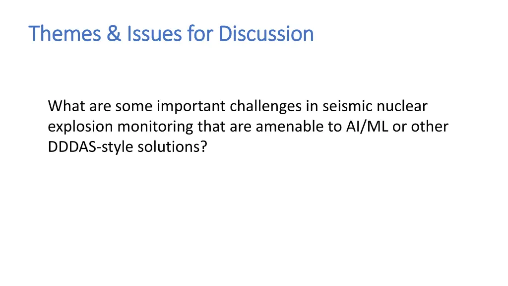 themes issues for discussion themes issues