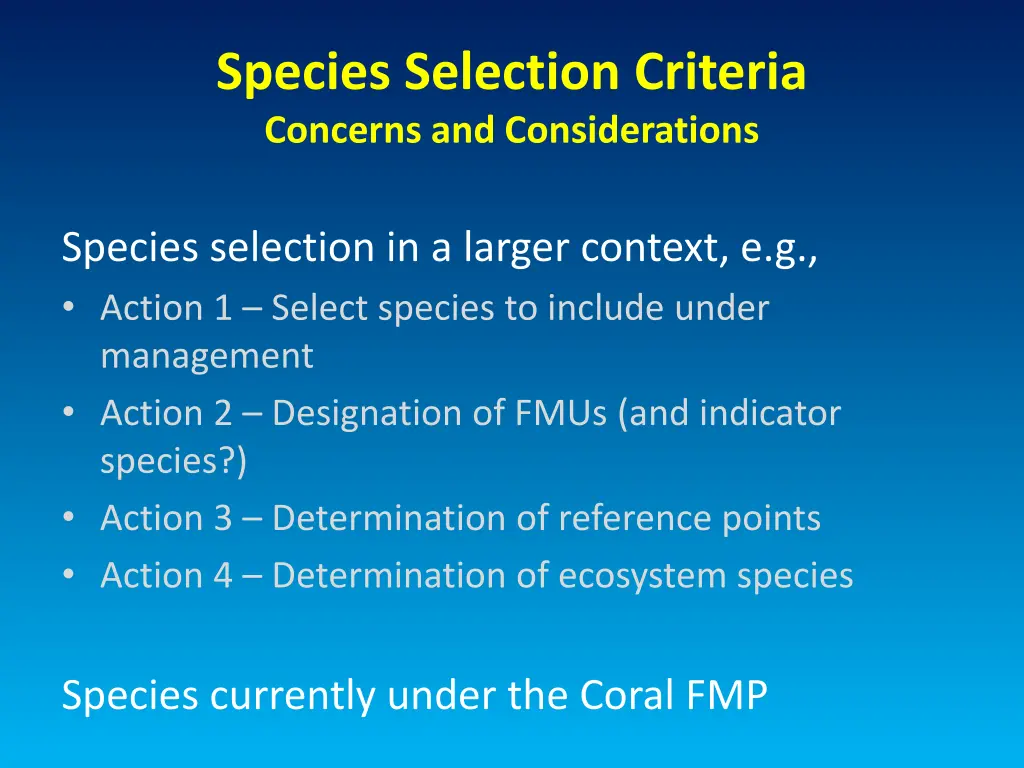species selection criteria concerns