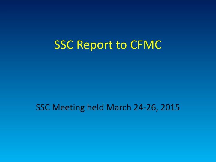 ssc report to cfmc
