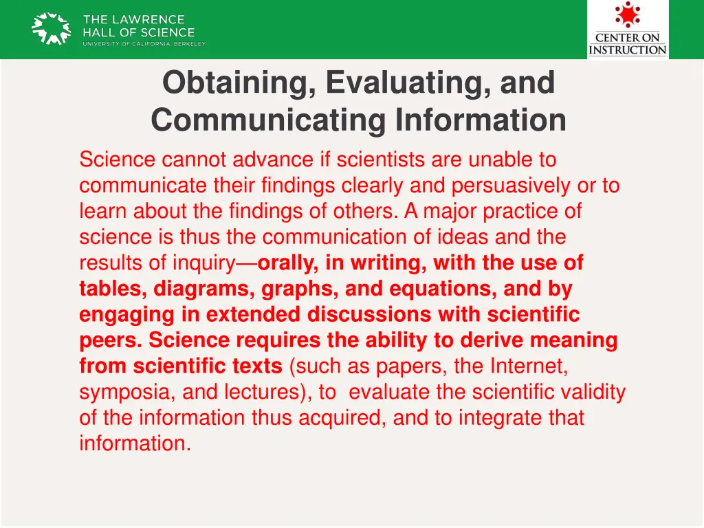 obtaining evaluating and communicating