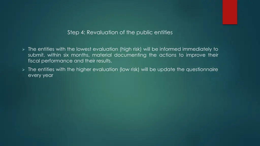 step 4 revaluation of the public entities