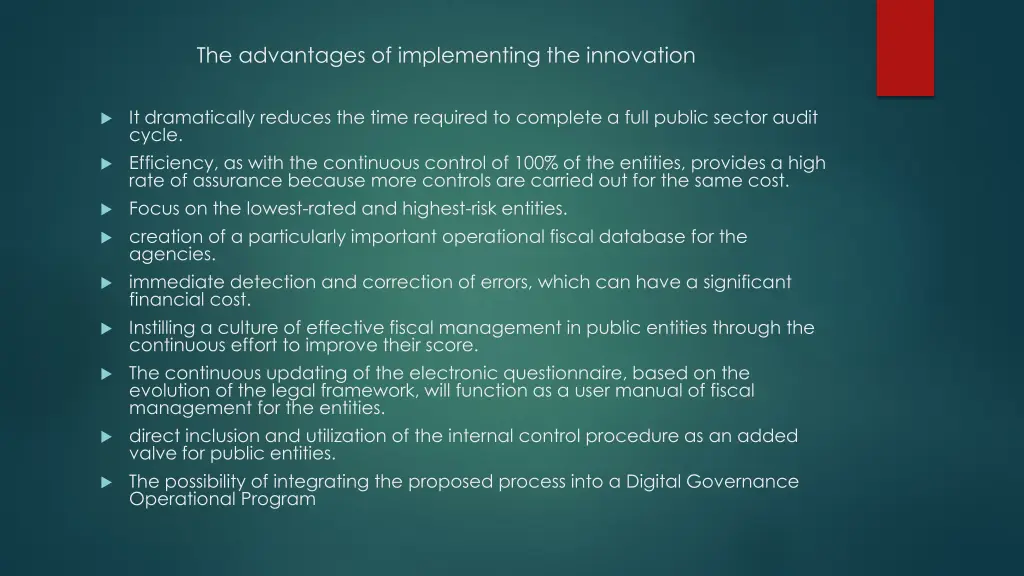 the advantages of implementing the innovation