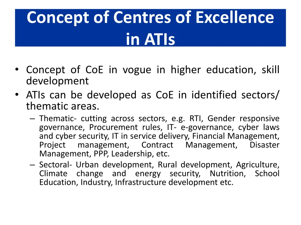 concept of centres of excellence in atis