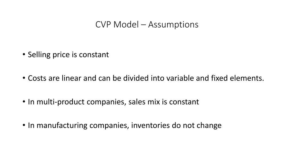 cvp model assumptions