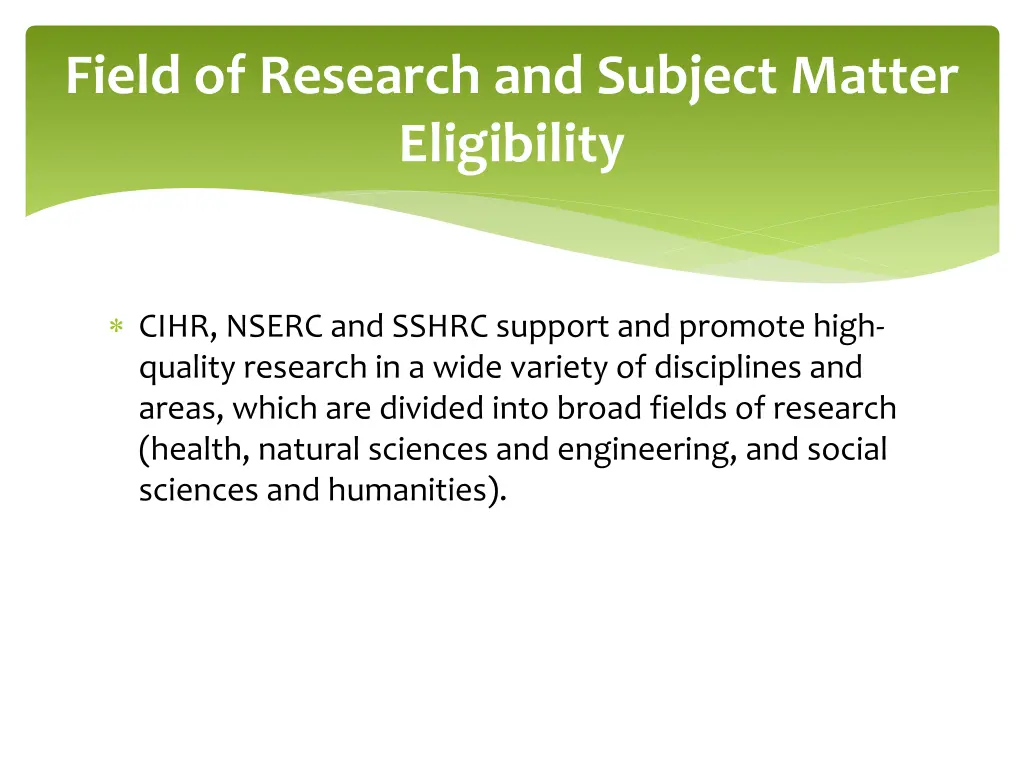 field of research and subject matter eligibility