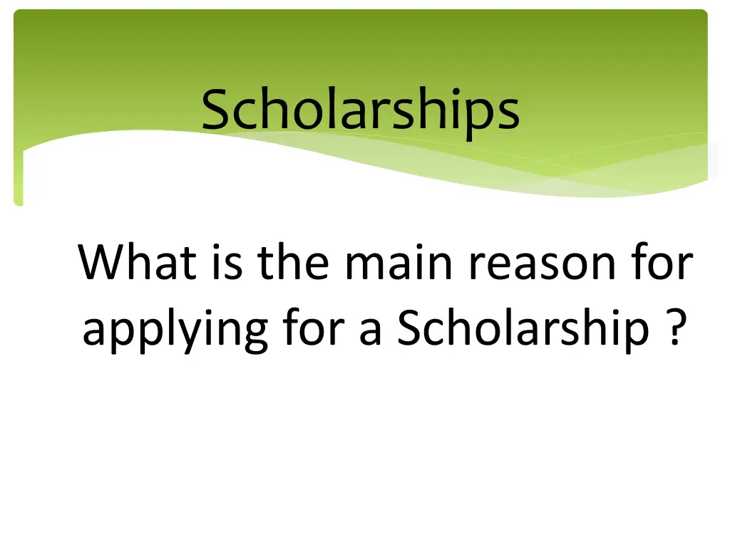 scholarships