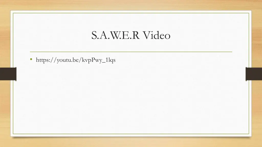 s a w e r video