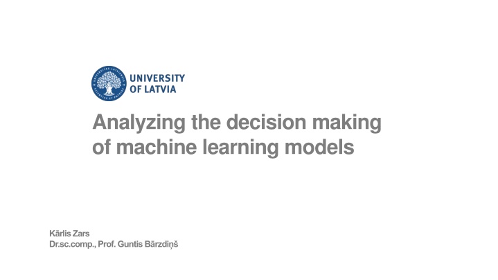 analyzing the decision making of machine learning