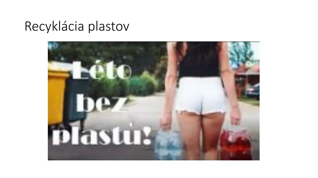 recykl cia plastov