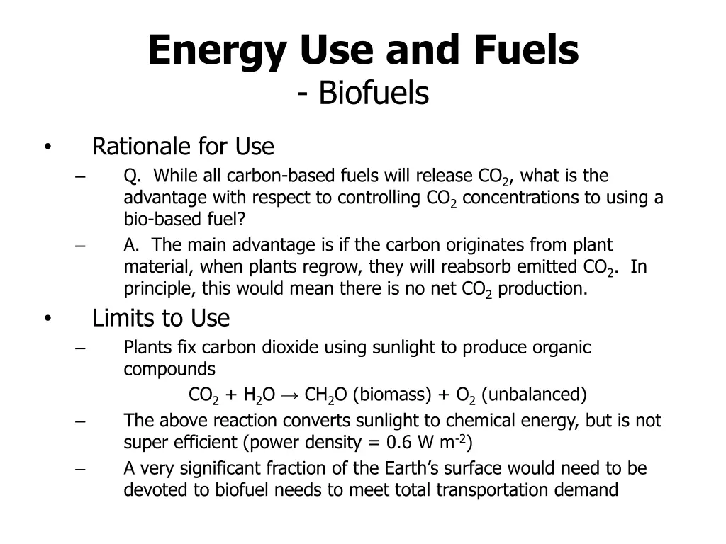 energy use and fuels biofuels
