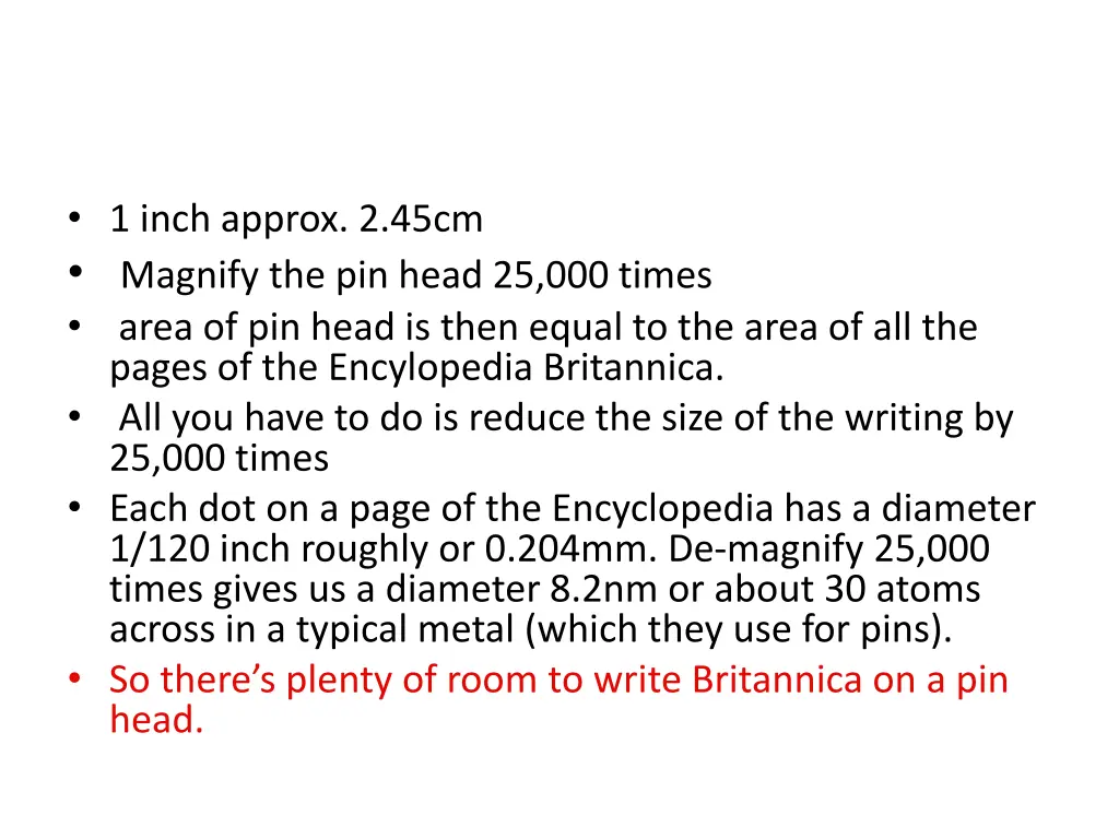 1 inch approx 2 45cm magnify the pin head