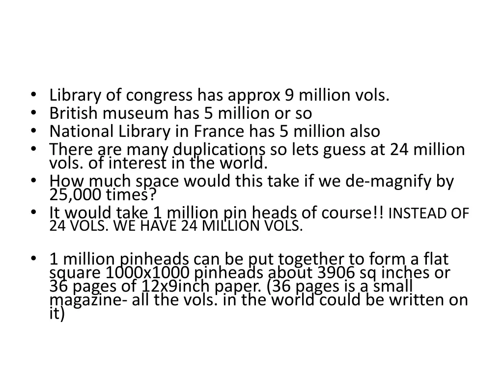 library of congress has approx 9 million vols