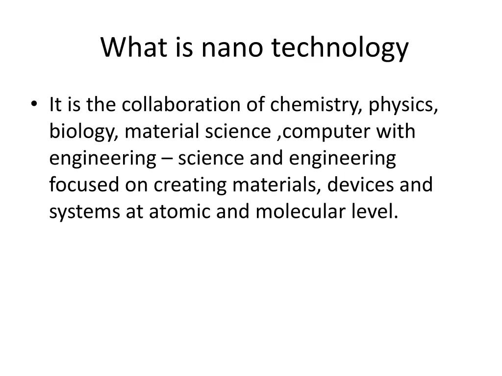 what is nano technology