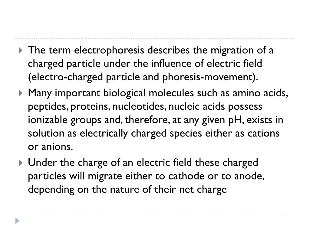 the term electrophoresis describes the migration