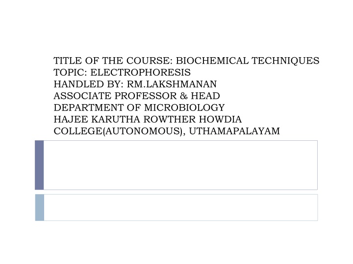 title of the course biochemical techniques topic