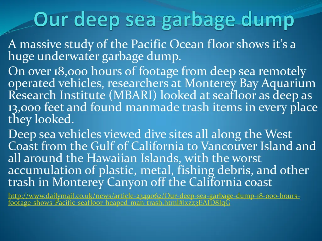 a massive study of the pacific ocean floor shows