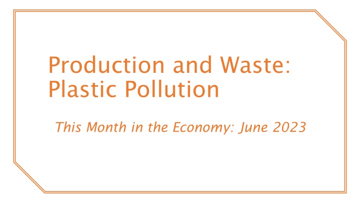 production and waste plastic pollution