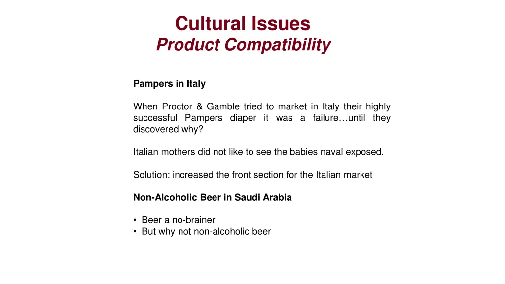 cultural issues product compatibility