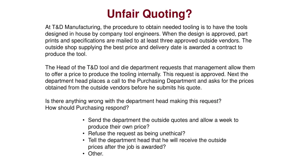 unfair quoting