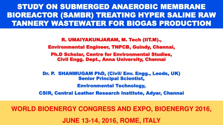 study on submerged anaerobic membrane study