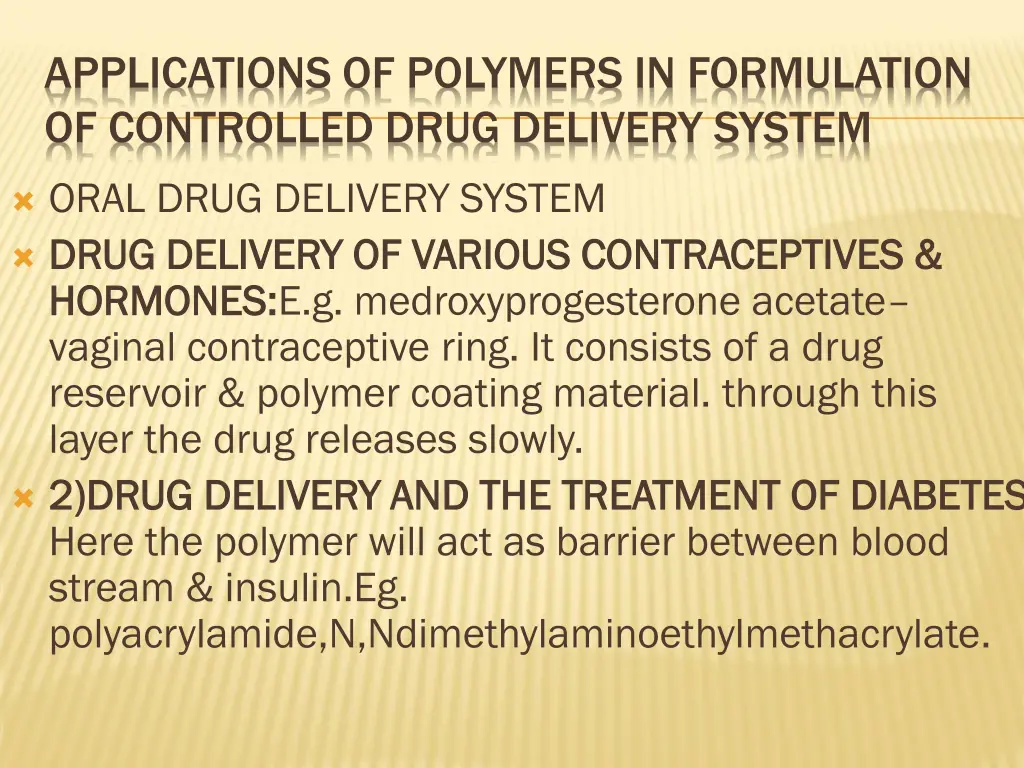 applications of polymers in formulation