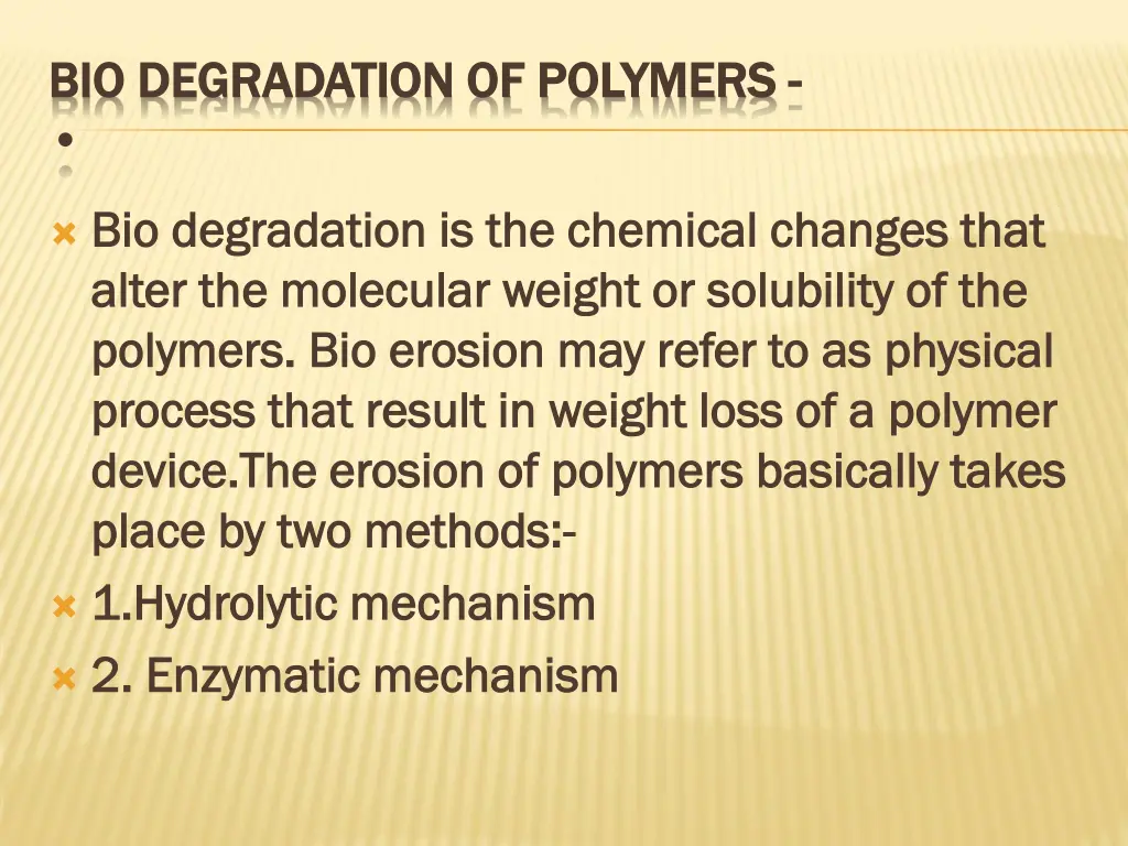 bio degradation of polymers bio degradation