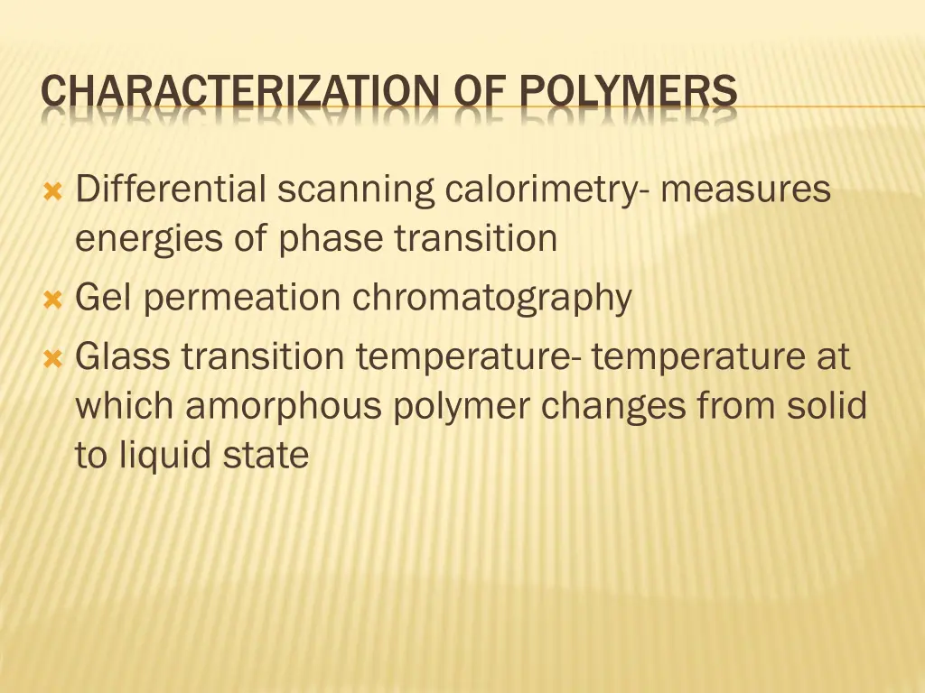 characterization of polymers