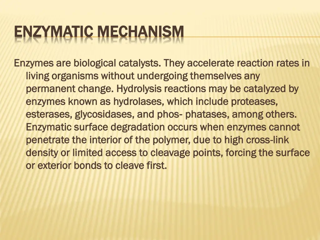 enzymatic mechanism enzymatic mechanism