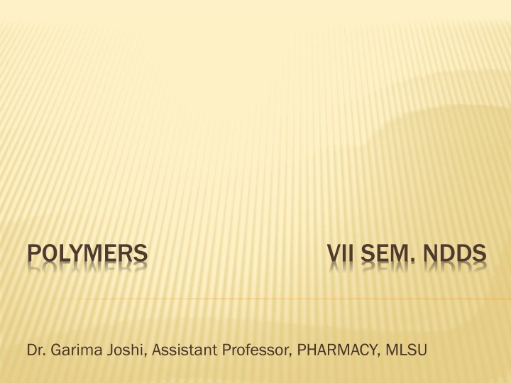 polymers vii sem ndds