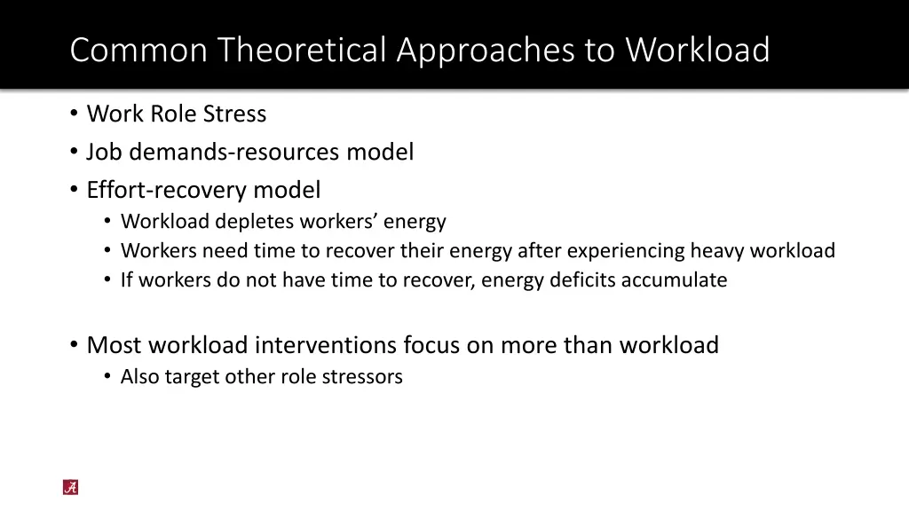 common theoretical approaches to workload