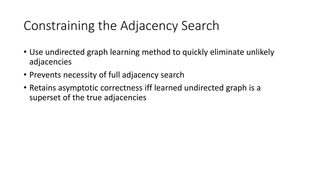 constraining the adjacency search