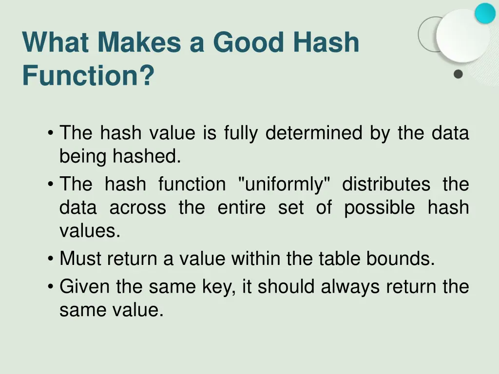what makes a good hash function
