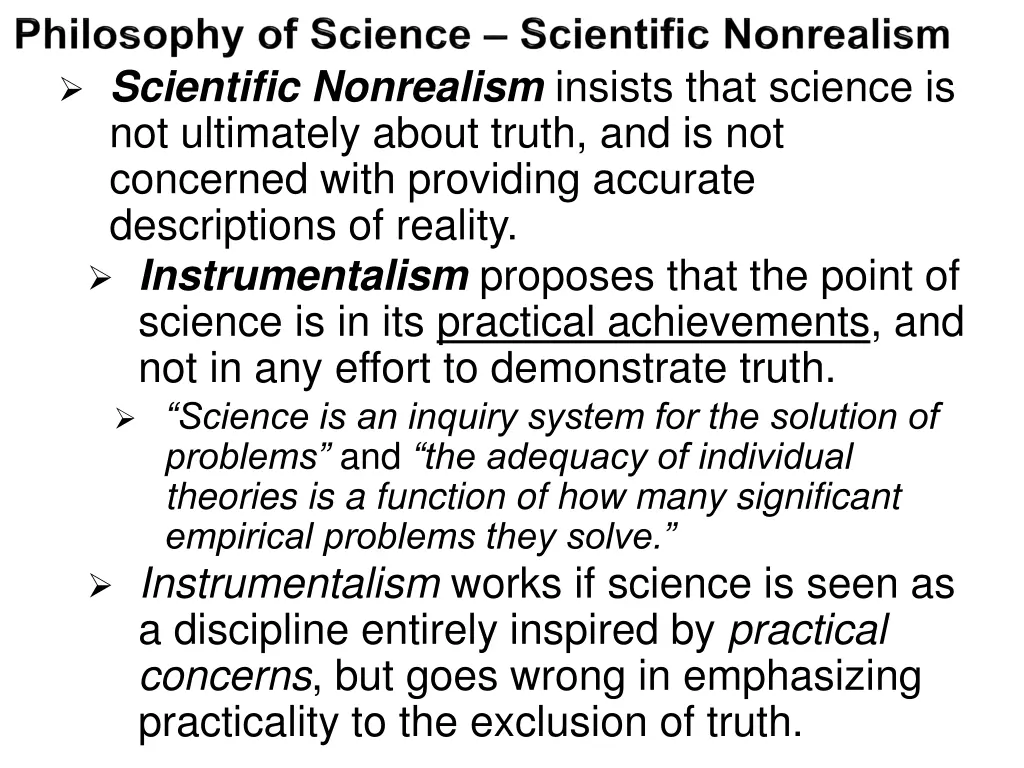 scientific nonrealism insists that science
