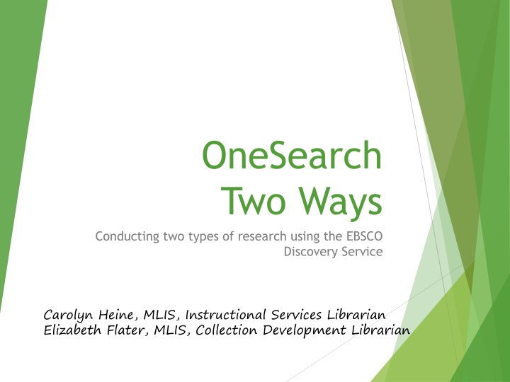 onesearch two ways