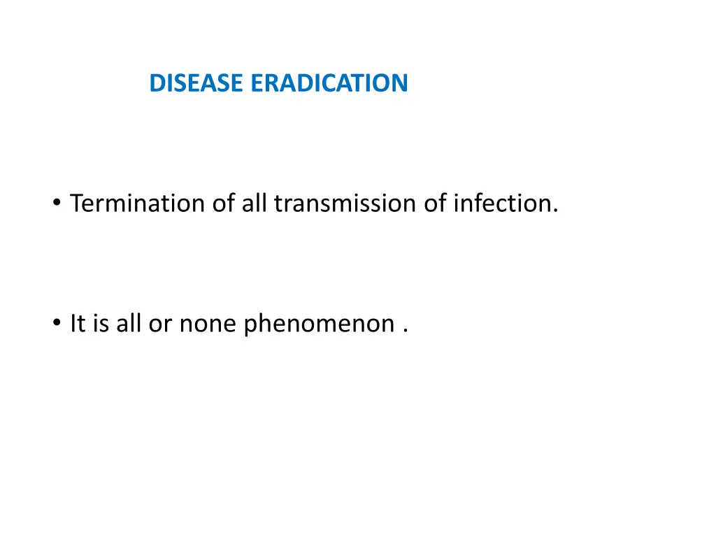 disease eradication