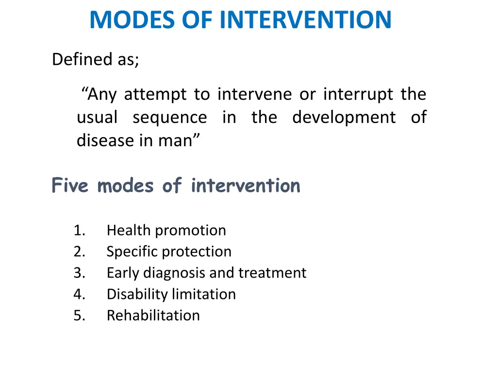modes of intervention