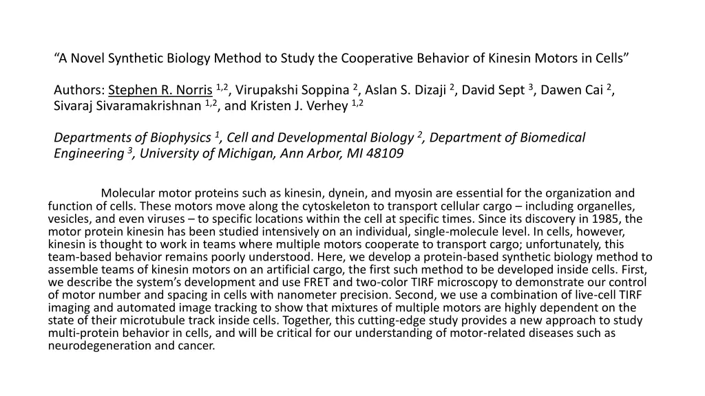 a novel synthetic biology method to study