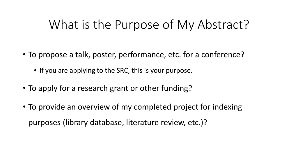what is the purpose of my abstract