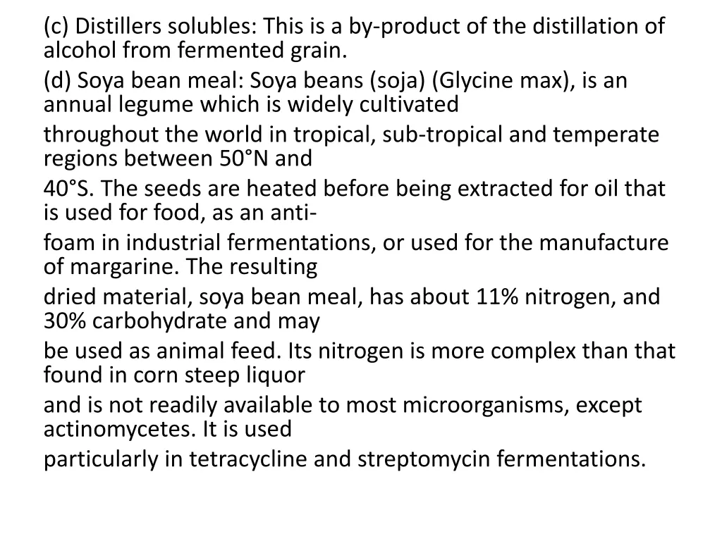 c distillers solubles this is a by product