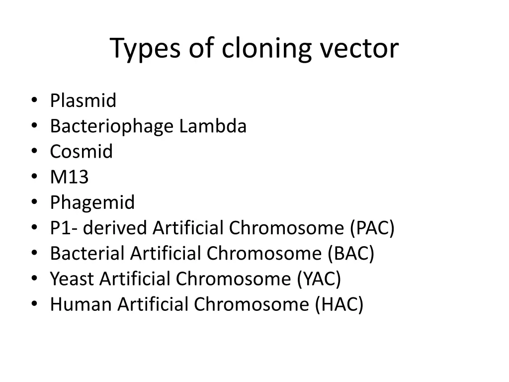 types of cloning vector