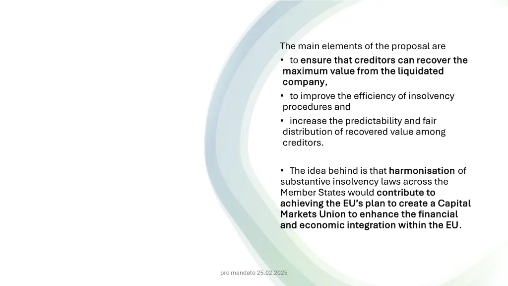 the main elements of the proposal are to ensure