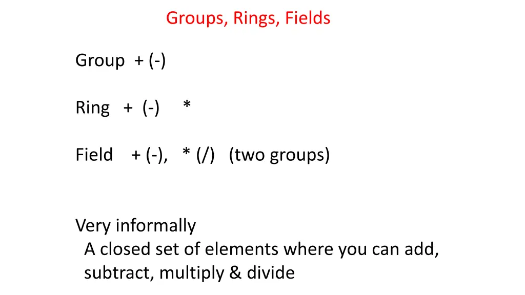 groups rings fields 3