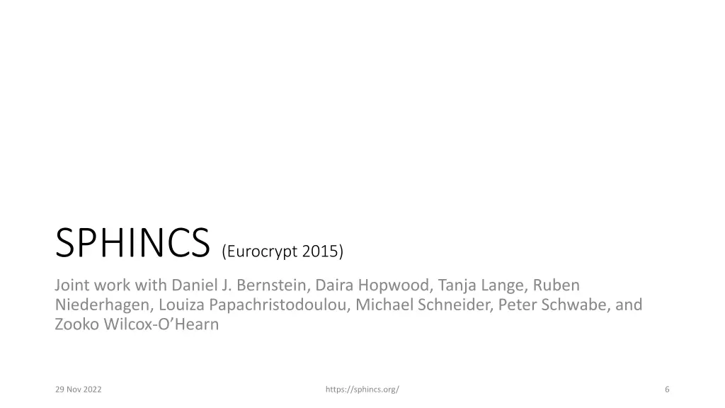sphincs eurocrypt 2015 joint work with daniel