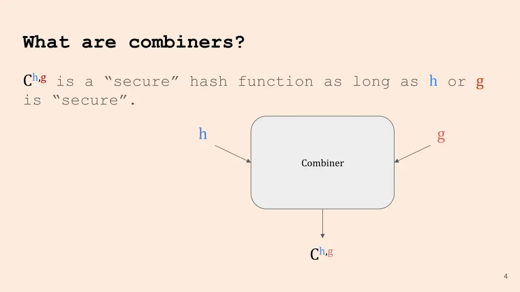 what are combiners 2