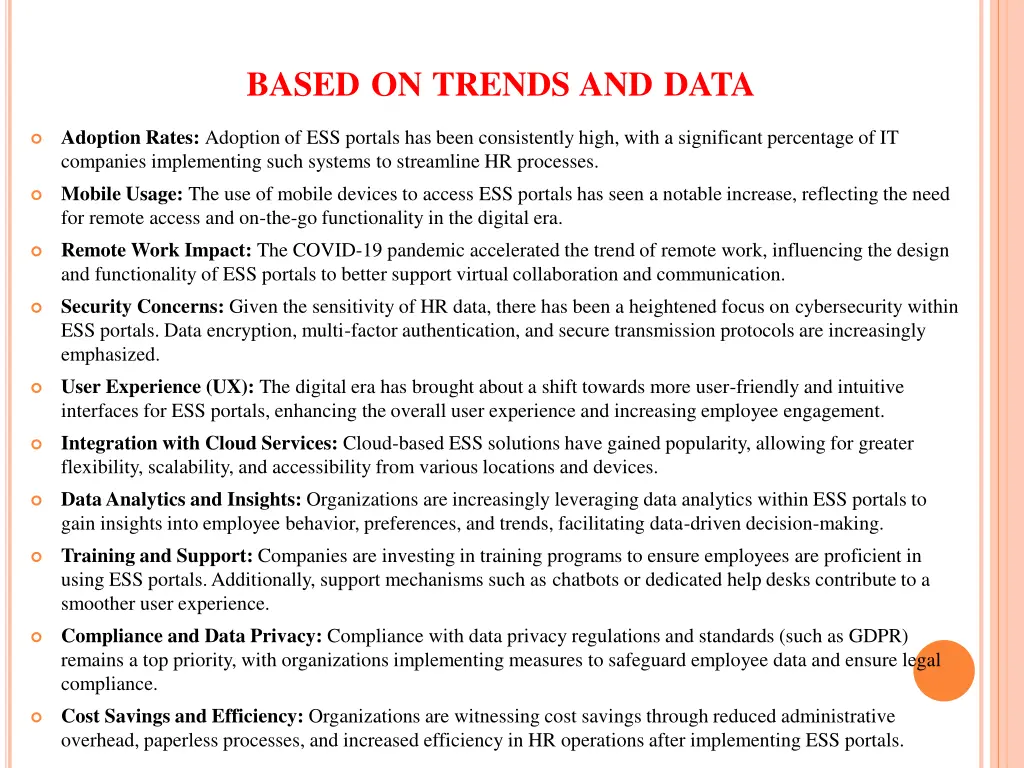 based on trends and data