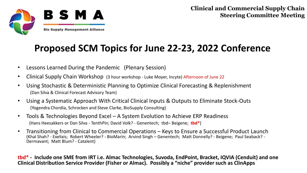 clinical and commercial supply chain steering 5