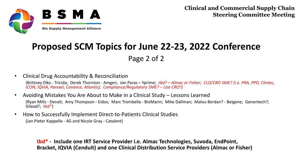 clinical and commercial supply chain steering 6