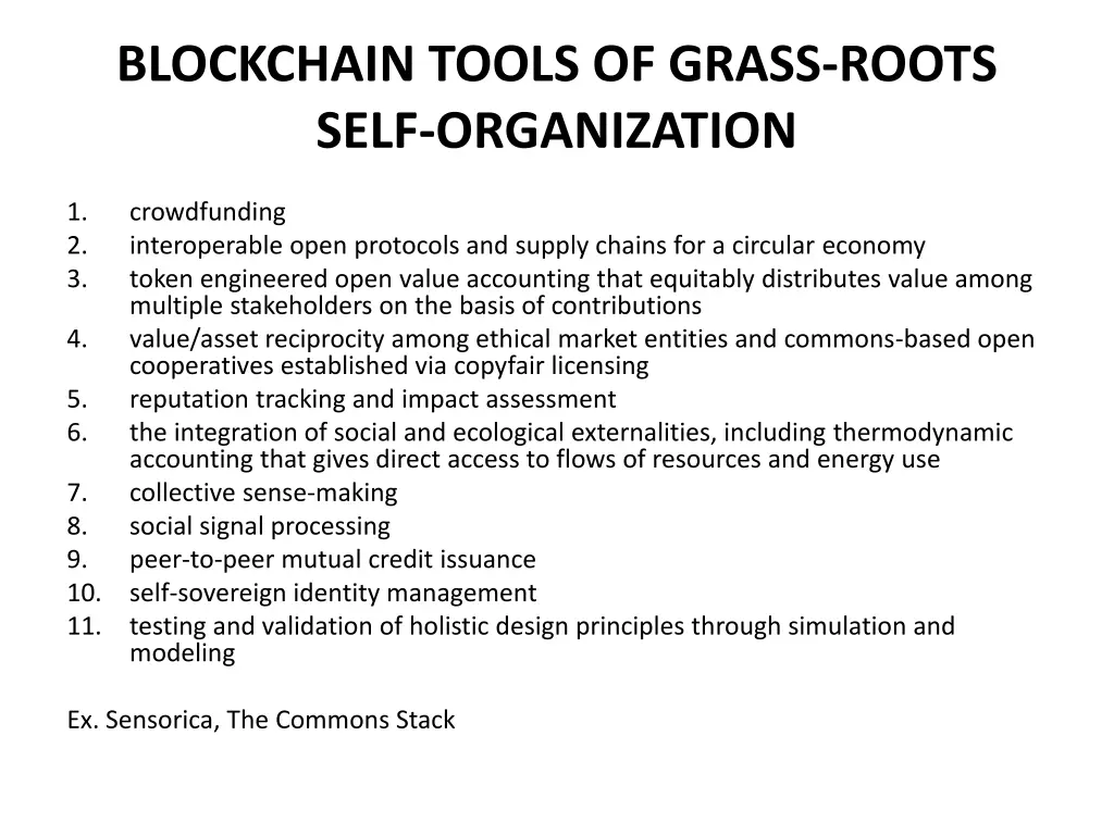 blockchain tools of grass roots self organization