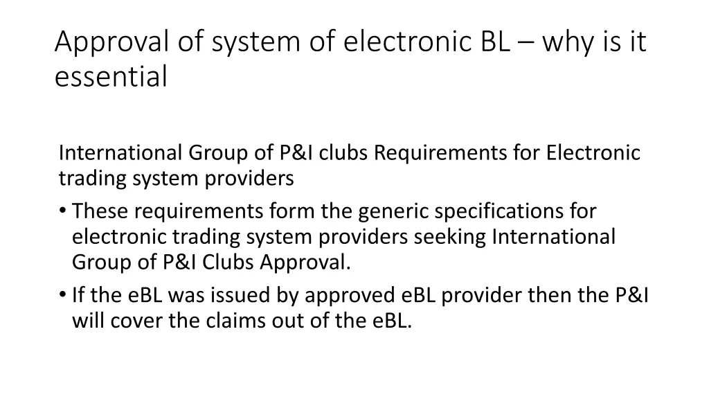 approval of system of electronic